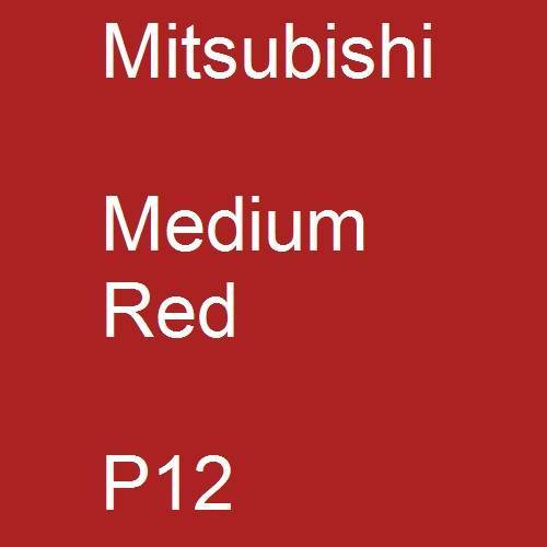 Mitsubishi, Medium Red, P12.